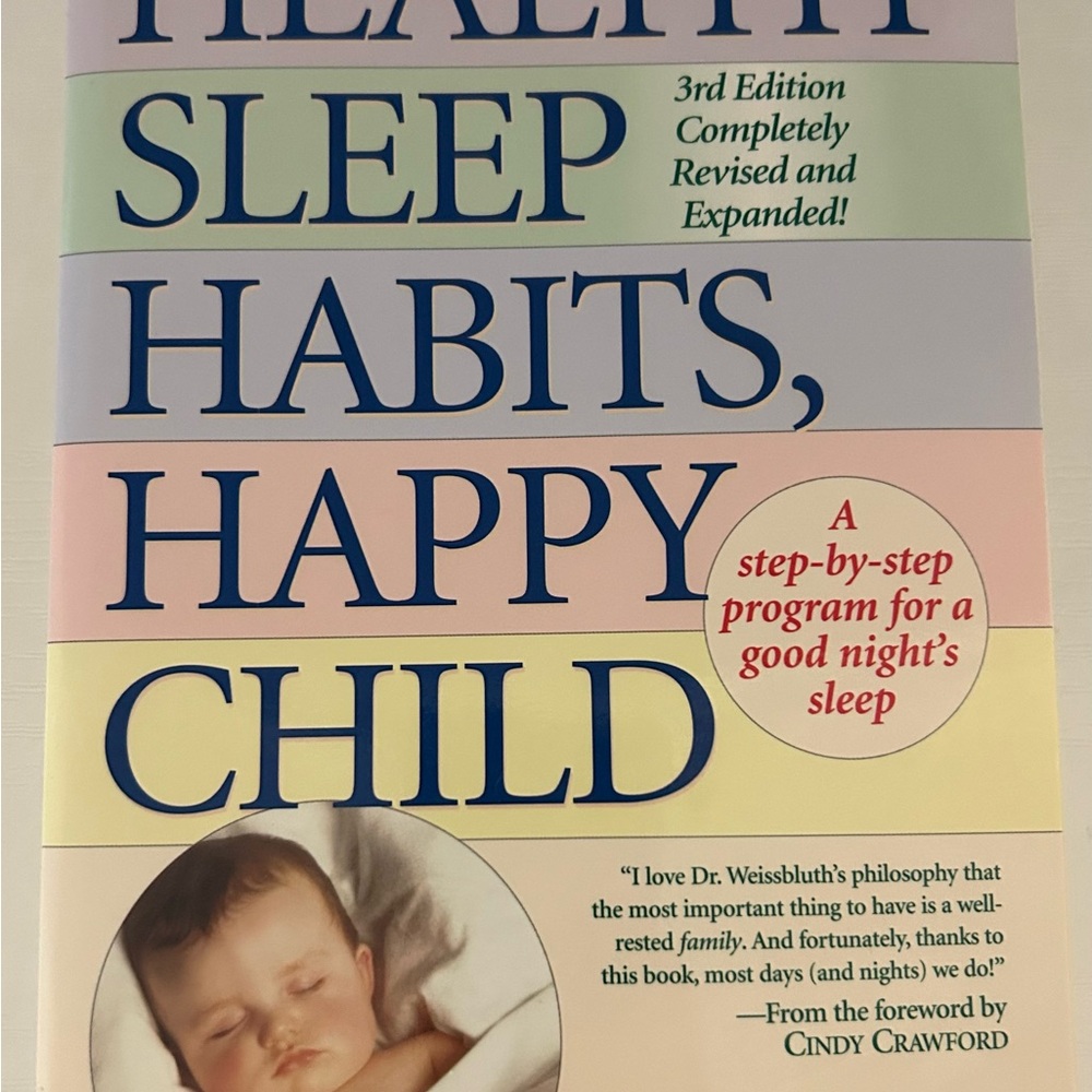 Healthy Sleep Habits, Happy Child Book